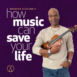 How Music Can Save Your Life Podcast artwork