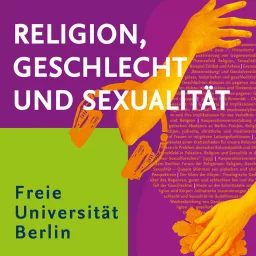 Religion, Geschlecht und Sexualität Podcast artwork