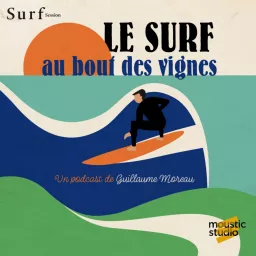 Le surf au bout des vignes