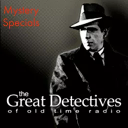 Old Time Radio Mystery Specials Podcast artwork