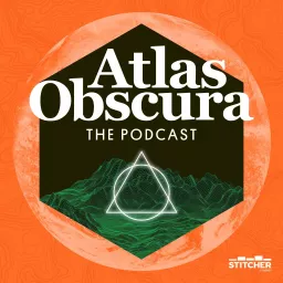 The Atlas Obscura Podcast artwork