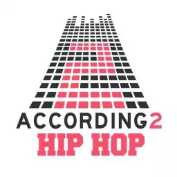 According 2 Hip-Hop Live Podcast artwork