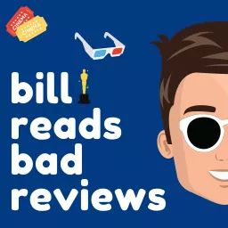 Bill Reads Bad Reviews Podcast artwork