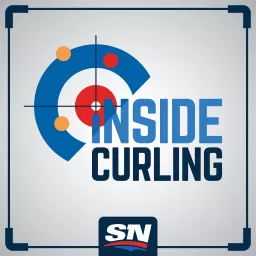 Inside Curling with Kevin Martin & Warren Hansen Podcast artwork