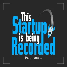 This Startup is being Recorded Podcast artwork