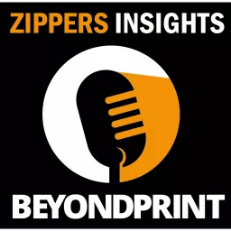 ZIPPERS INSIGHTS - Der Podcast der beyond-print.de Redaktion artwork