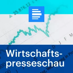 Wirtschaftspresseschau Podcast artwork