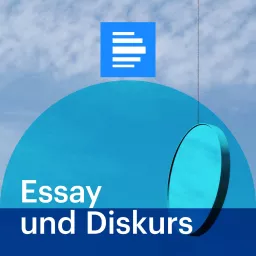 Essay und Diskurs Podcast artwork