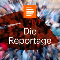 Die Reportage