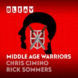 Bleav in Middle Age Warriors Podcast artwork