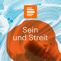 Sein und Streit