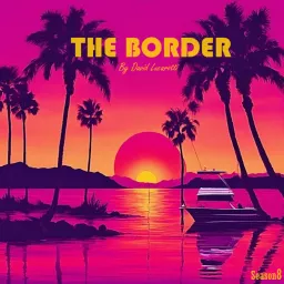 THE BORDER SESSIONS