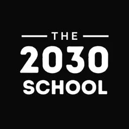 2030 School Podcast artwork