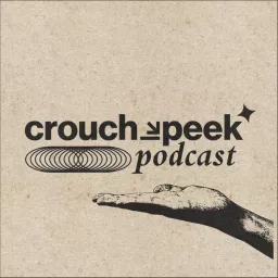 Crouch Peek Podcast artwork