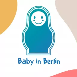 Baby in Berlin Podcast artwork
