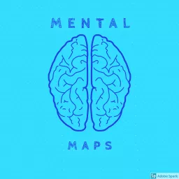 Mental Maps Podcast artwork