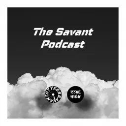 The Savant Podcast artwork
