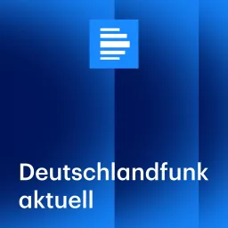 Deutschlandfunk aktuell Podcast artwork