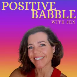 Positive Babble Podcast artwork