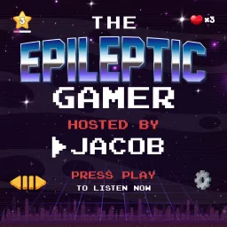 The Epileptic Gamer Podcast artwork