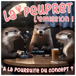 LaPeuPret, l'émission ! Podcast artwork