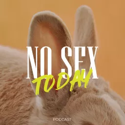 Сегодня без секса Podcast artwork