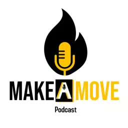 Make A Move Podcast artwork