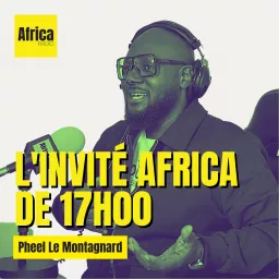 L'invité Africa (17h) Podcast artwork