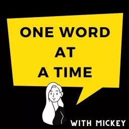 One Word at a Time 跟米琪學單字 Podcast artwork