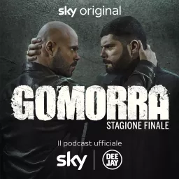 Gomorra – Stagione Finale Podcast artwork