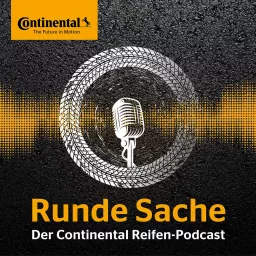 Runde Sache - Der Continental Reifen-Podcast artwork
