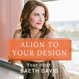 Align To Your Design Podcast artwork