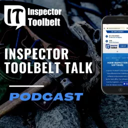 Inspector Toolbelt Talk Podcast artwork