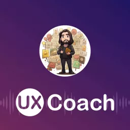 The UX Coach Podcast artwork