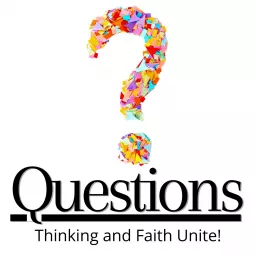 Questions S2 - Thought Meets Faith Podcast artwork