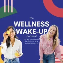 The Wellness Wake-Up Podcast artwork