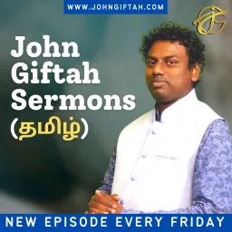 Tamil Christian Messages (John Giftah) Podcast artwork