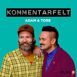 Kommentarfelt - Adam og Tore Podcast artwork