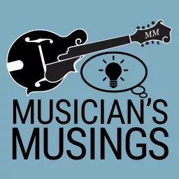 Musician's Musings Podcast artwork