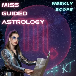 Miss Guided Astrology - Scorpio Rising Podcast artwork