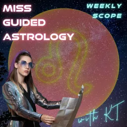 Miss Guided Astrology - Leo Rising Podcast artwork