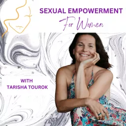 Sexual Empowerment for Women Podcast artwork