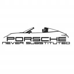 Porsche: Never Substituted Podcast artwork