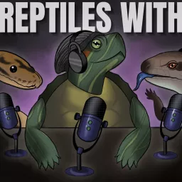 Reptiles With Podcast artwork