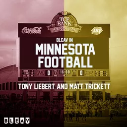 Bleav in Minnesota Football Podcast artwork