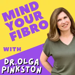 Mind Your Fibromyalgia Podcast artwork