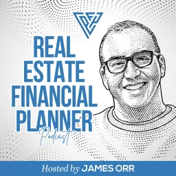 Real Estate Financial Planner™ Podcast artwork