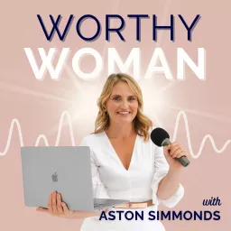 Worthy Woman Podcast artwork