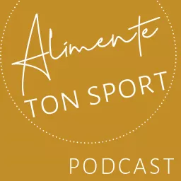 Alimente ton sport Podcast artwork