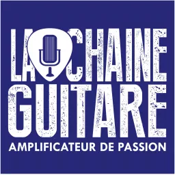 La Chaine Guitare - The Guitar Channel